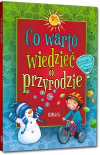 CO WARTO WIEDZIEĆ O PRZYRODZIE