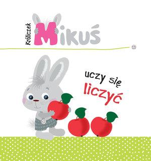 KRÓLICZEK MIKUŚ UCZY SIĘ LICZYĆ