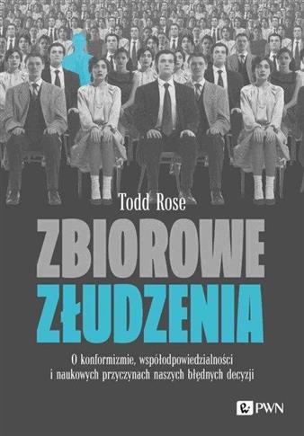 Zbiorowe złudzenia.