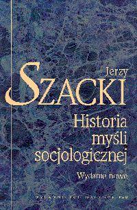 HISTORIA MYŚLI SOCJOLOGICZNEJ