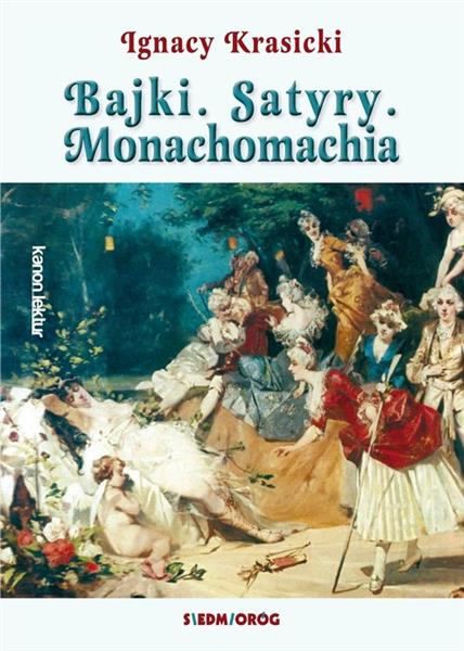 BAJKI. SATYRY. MONACHOMACHIA