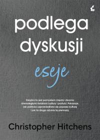 PODLEGA DYSKUSJI ESEJE