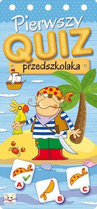 PIERWSZY QUIZ PRZEDSZKOLAKA