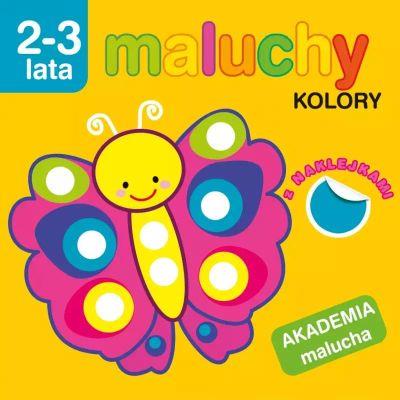 MALUCHY. KOLORY Z NAKLEJKAMI. AKADEMIA MALUCHA 2-3