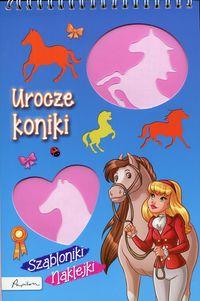 SZABLONIKI, NAKLEJKI. UROCZE KONIKI