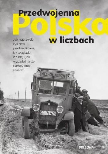 PRZEDWOJENNA POLSKA W LICZBACH