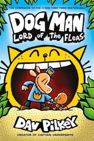 Dog Man 5 Lord of the Fleas