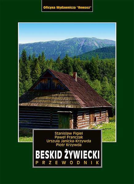 BESKID ŻYWIECKI PRZEWODNIK WYD. 3