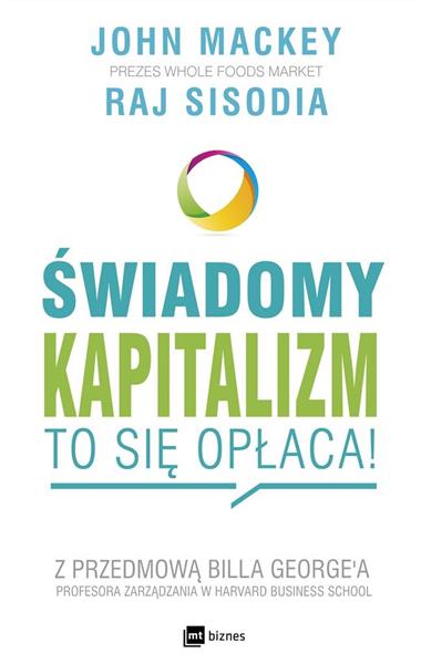 ŚWIADOMY KAPITALIZM - TO SIĘ OPŁACA!