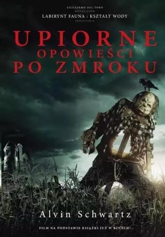 UPIORNE OPOWIEŚCI PO ZMROKU. TOM 1