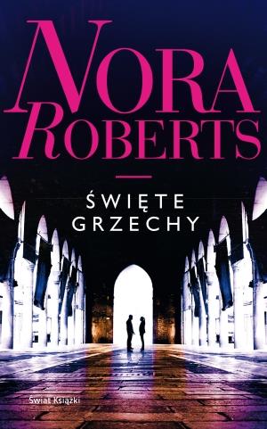 Święte grzechy. Nora Roberts.