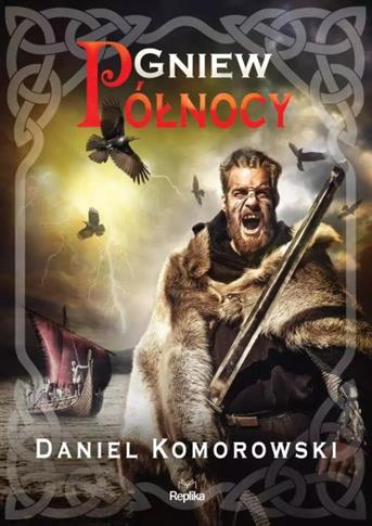 Furia wikingów. Tom 2. Gniew Północy