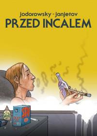 PRZED INCALEM