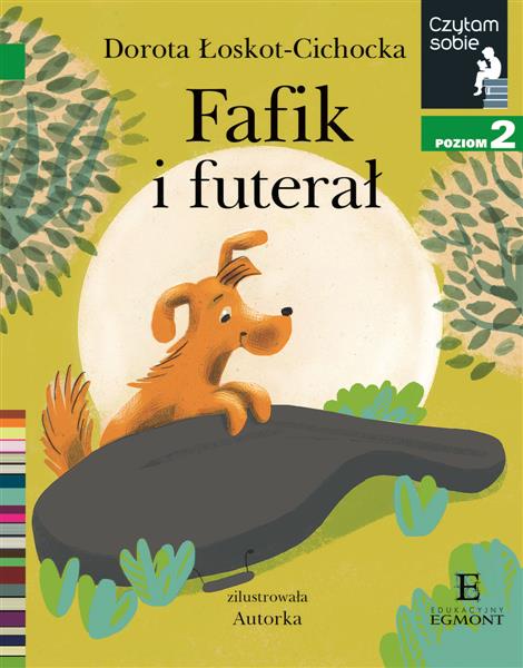 FAFIK I FUTERAŁ. CZYTAM SOBIE. POZIOM 2