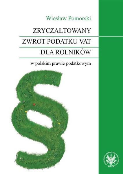 ZRYCZAŁTOWANY ZWROT PODATKU VAT DLA ROLNIKÓW W POL