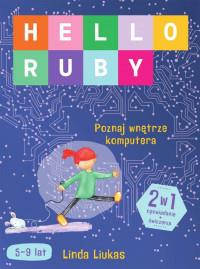 HELLO RUBY POZNAJ WNĘTRZE KOMPUTERA