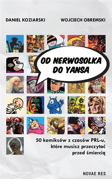 OD NERWOSOLKA DO YANSA: 50 KOMIKSÓW Z CZASÓW PRL-U