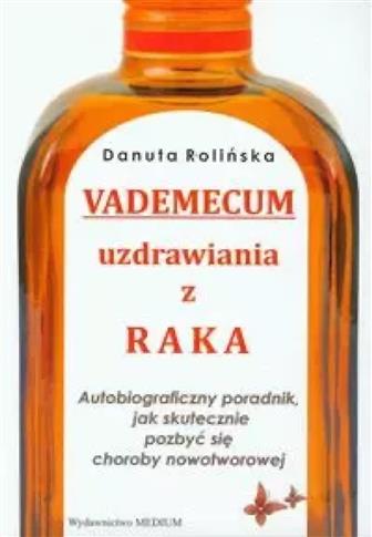 VADEMECUM UZDRAWIANIA Z RAKA