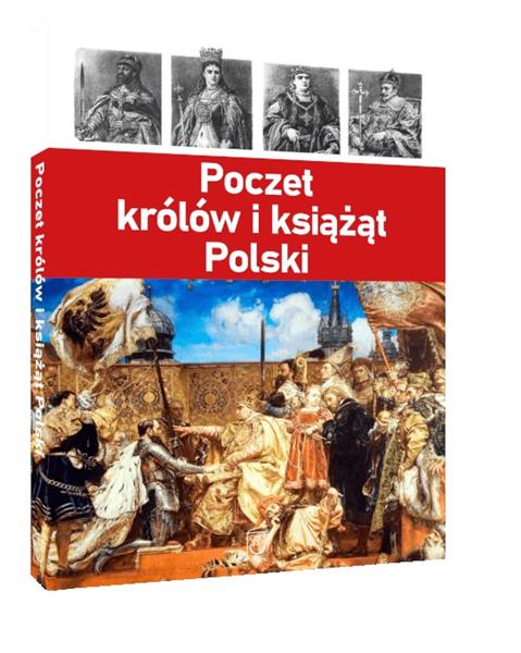 POCZET KRÓLÓW I KSIĄŻĄT POLSKI