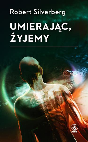 UMIERAJĄC, ŻYJEMY, WYDANIE 2