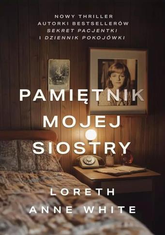 PAMIĘTNIK MOJEJ SIOSTRY S.NOWY