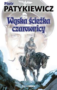 WĄSKA ŚCIEŻKA CZAROWNICY