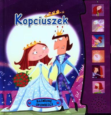 KOPCIUSZEK. BAŚNIOWE OPOWIEŚCI
