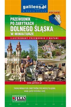 Przewodnik po zabytkach Dolnego Śląska w miniaturz