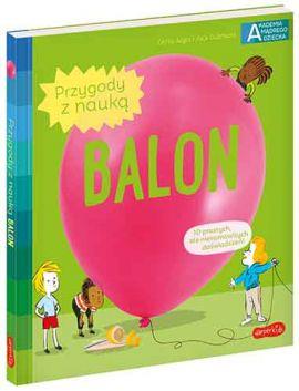 AKADEMIA MĄDREGO DZIECKA. PRZYGODY Z NAUKĄ. BALON