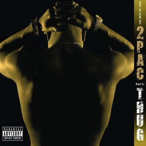 2PAC THE BEST OF 2PAC - PART 1: THUG CD