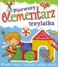 PIERWSZY ELEMENTARZ 3-LATKA
