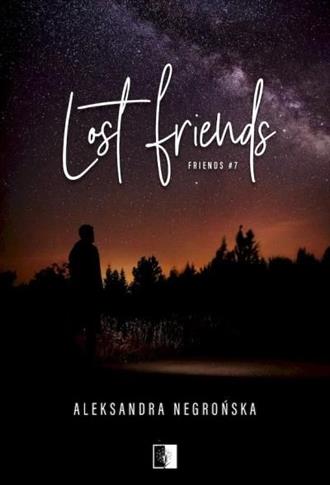 Lost Friends. Friends. Tom 7