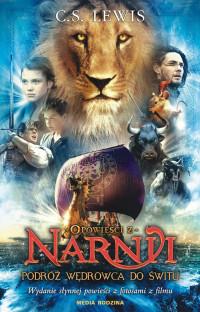 NARNIA. PODRÓŻ  WĘDROWCA DO ŚWITU