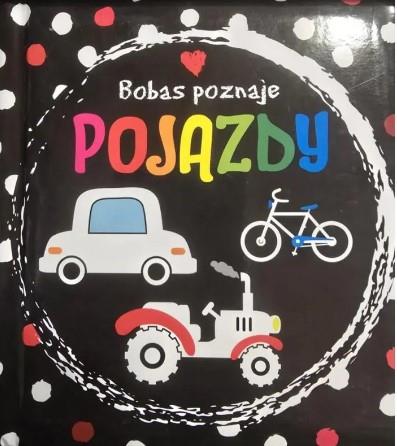 BOBAS POZNAJE POJAZDY