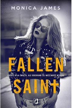 ALL THE PRETTY THINGS. TOM 2. FALLEN SAINT