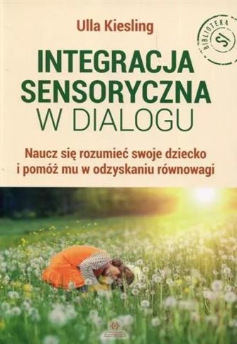 Integracja sensoryczna w dialogu