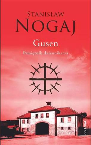 GUSEN. PAMIĘTNIK DZIENNIKARZA