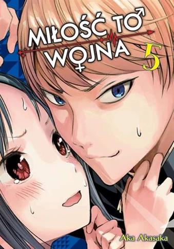 KAGUYA-SAMA Miłość to wojna. Tom 5