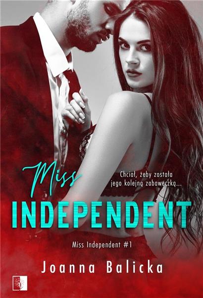 MISS INDEPENDENT