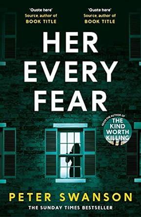 Her Every Fear: Peter Swanson