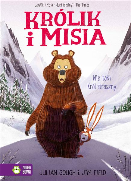 KRÓLIK I MISIA. NIE TAKI KRÓL STRASZNY