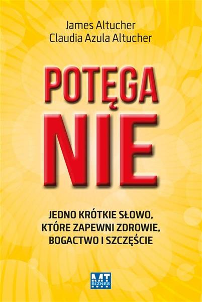 POTĘGA NIE. JEDNO KRÓTKIE SŁOWO, KTÓRE...