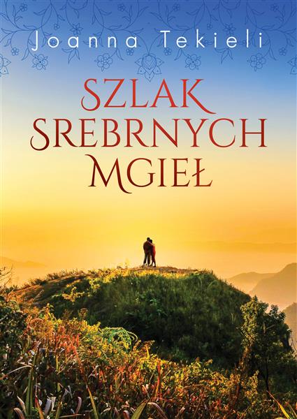 SZLAK SREBRNYCH MGIEŁ