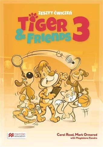 Tiger & Friends 3. Zeszyt ćwiczeń + kod online. Ma