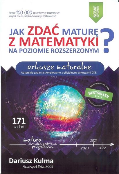 JAK ZDAĆ MATURĘ Z MATEMATYKI NA POZIOMIE ROZSZ.