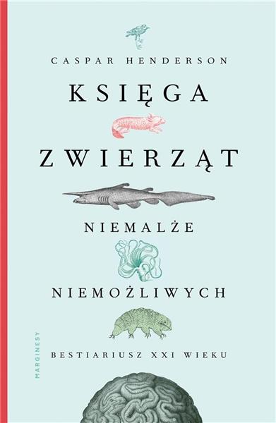 KSIĘGA ZWIERZĄT NIEMALŻE NIEMOŻLIWYCH