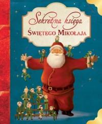 SEKRETNA KSIĘGA ŚWIĘTEGO MIKOŁAJA