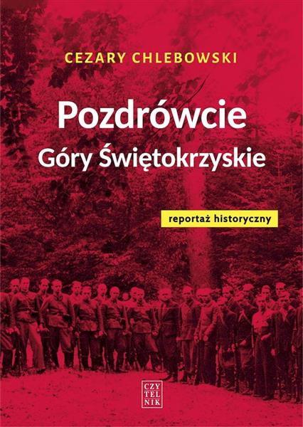 POZDRÓWCIE GÓRY ŚWIĘTOKRZYSKIE