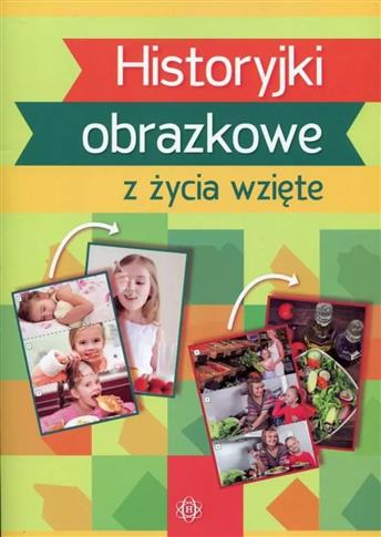 Historyjki obrazkowe z życia wzięte