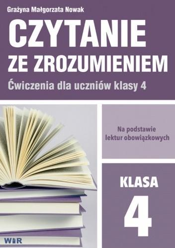 CZYTANIE ZE ZROZUMIENIEM.ĆWICZENIA DLA UCZNIÓW KL4